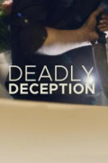 Deadly Deception