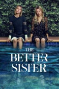 The Better Sister