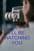 I'll Be Watching You