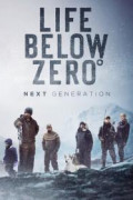 Life Below Zero: Next Generation