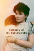 Children of the Underground