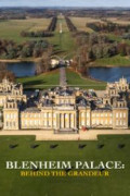 Blenheim Palace: Behind the Grandeur