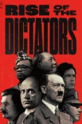 Rise of the Dictators