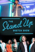 The Stand Up Sketch Show