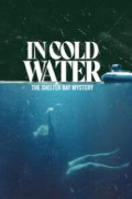 In Cold Water: The Shelter Bay Mystery