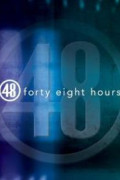 48 Hours