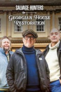 Salvage Hunters: Georgian House Restoration