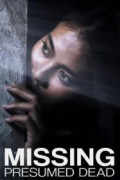 Missing, Presumed Dead