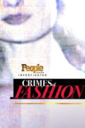 People Magazine Investigates: Crimes of Fashion