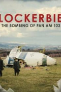 Lockerbie: The Bombing of Pan Am 103