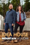 Idea House: Mountain Modern