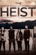 The Heist (2018)