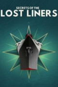 Secrets of the Lost Liners