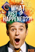What Just Happened??! with Fred Savage