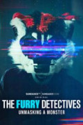 The Furry Detectives: Unmasking A Monster