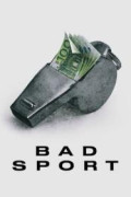 Bad Sport