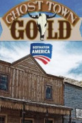 Ghost Town Gold