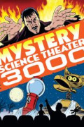 Mystery Science Theater 3000